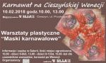 Zaproszenie na warsztaty plastyczne Karnawał na Cieszyńskiej Wenecji